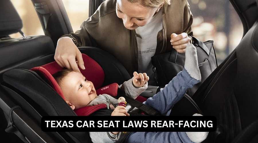 What Is Texas Car Seat Safety Laws? Ensuring Safety!