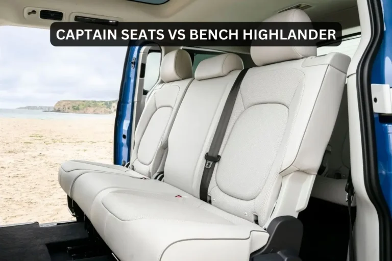 highlander bench seat vs captains chairs