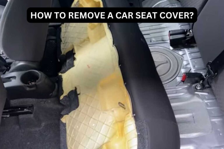 how to remove car seat covers