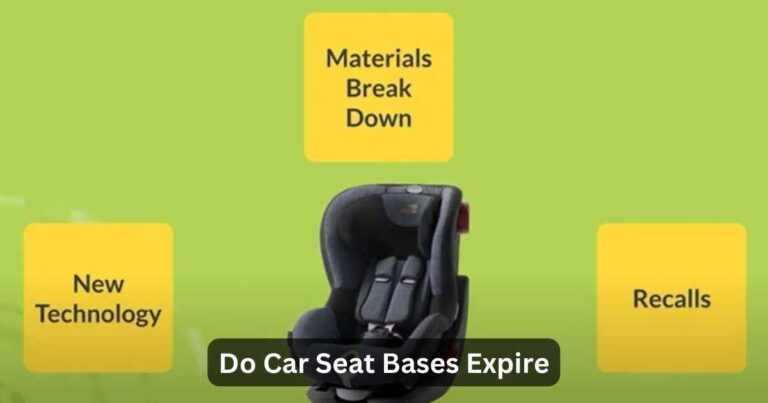 Is Car Seat Bases Expires
