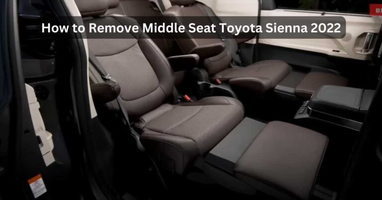 toyota sienna middle seat removal