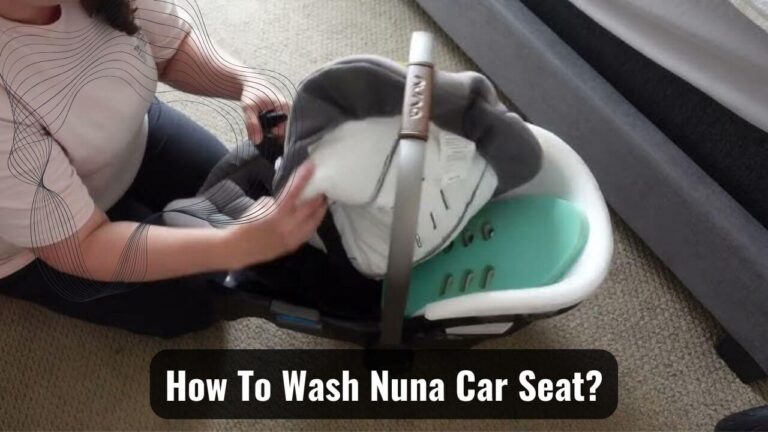 Washing Nuna Car Seat
