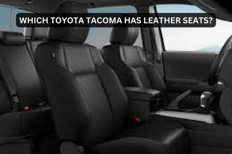 which tacoma has leather seats