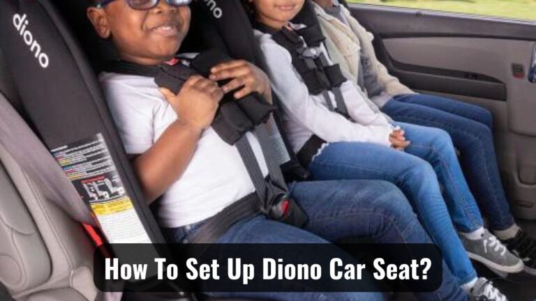 Setting Up Diono Car Seat