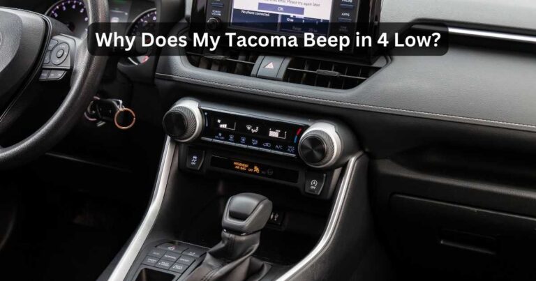 Toyota tacoma beeping in 4lo