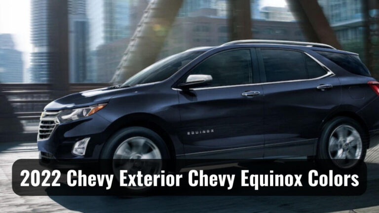 Chevy Exterior Chevy Equinox Colors 2022