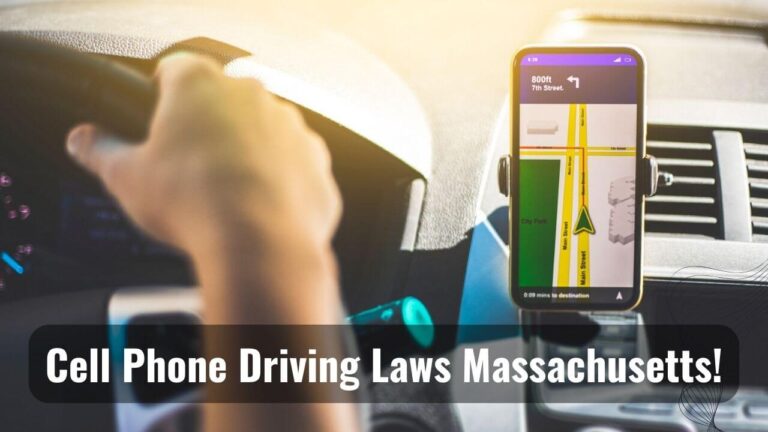 Massachusetts Cell Phone Driving Laws