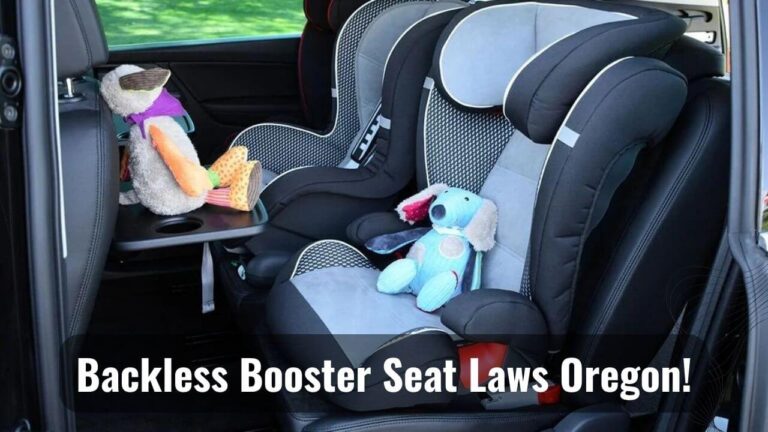 Oregon Backless Booster Seat Laws
