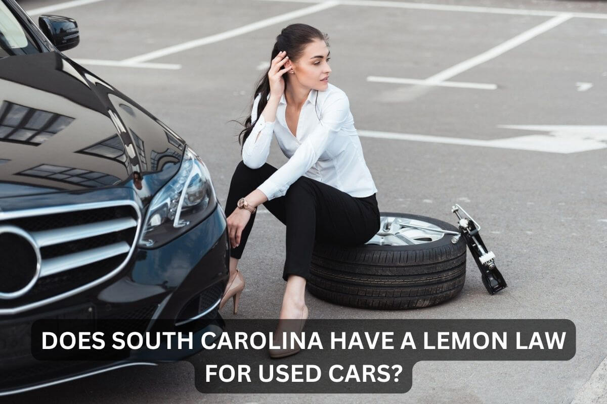 does-south-carolina-have-a-lemon-law-for-used-cars