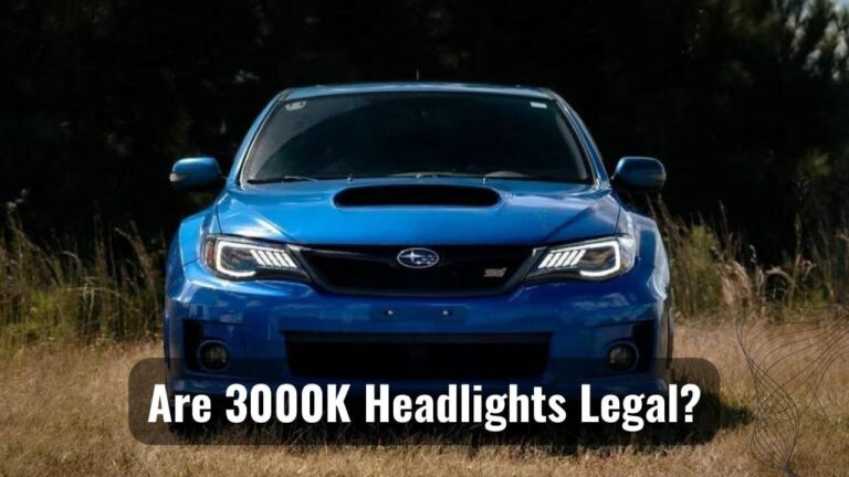Are 3000K Headlights Legal In US