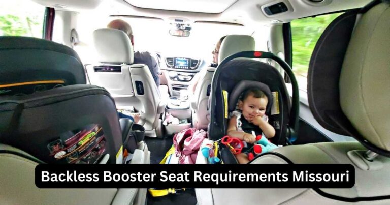 Backless Booster Seat Laws in Missouri