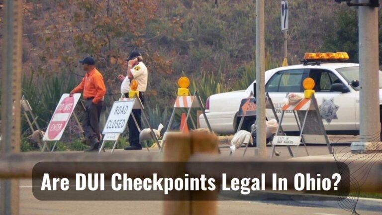 DUI Checkpoints Legality in Ohio