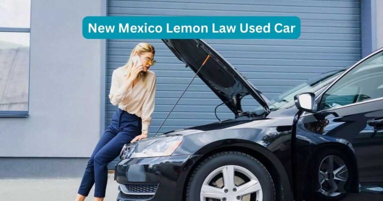 The Lemon Law for Used Car In New Mexico