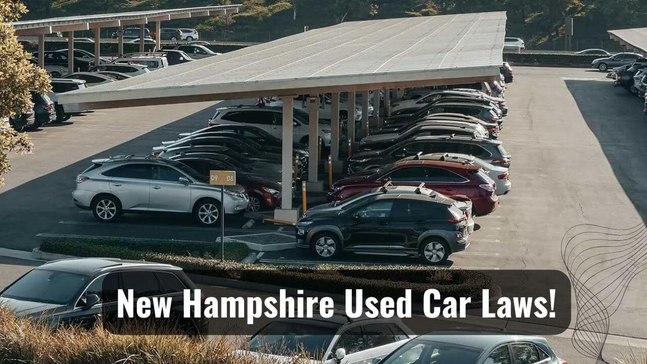 New Hampshire Used Car Laws | What You Need To Know? | Psycho Autos