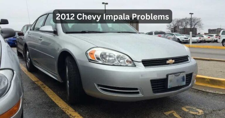 Diagnose and Solution of 2012 Chevy Impala Issues