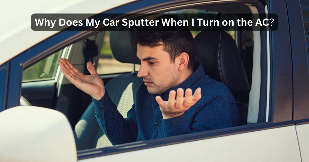 car sputters when ac is on