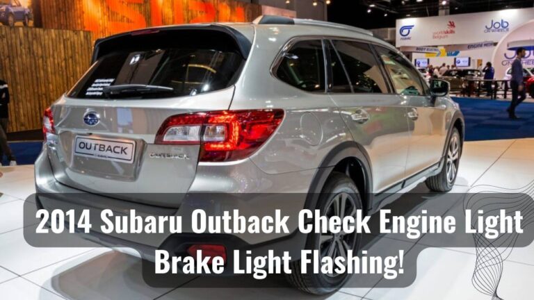 Check Engine Light Brake Light Flashing 2014 Subaru Outback
