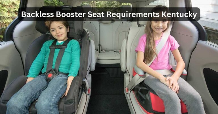 Backless Booster Seat Laws in Kentucky